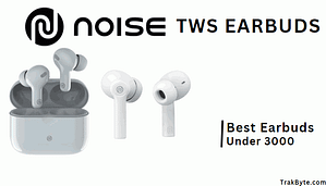 Best Noise TWS Earbuds Under 3000 in India