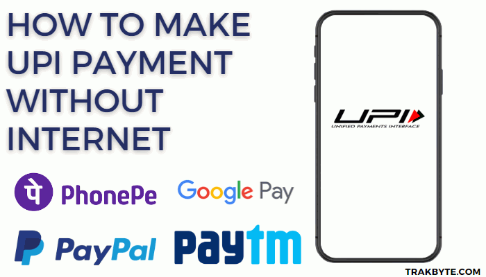 Steps to Make UPI Payments Without Internet Connection