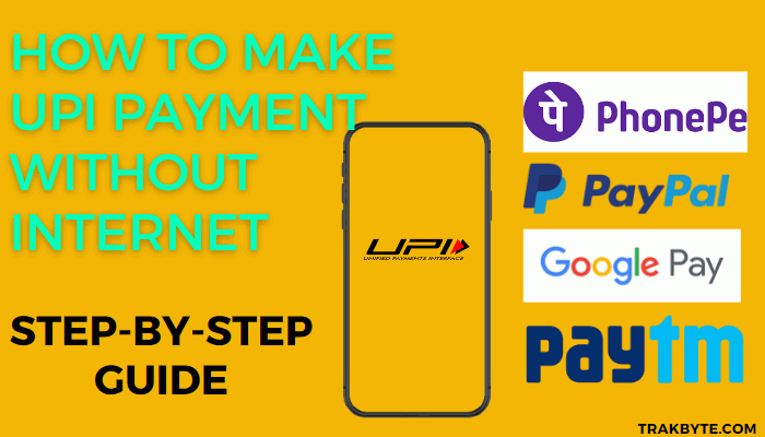 How to Make UPI Payments Without Internet in India