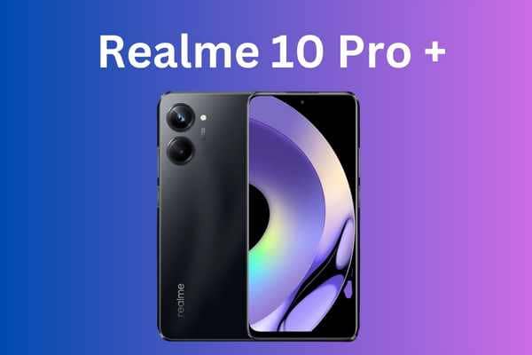 Realme 10 Pro +
